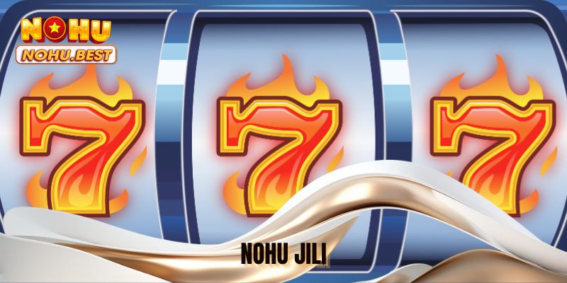 NOHU JILI