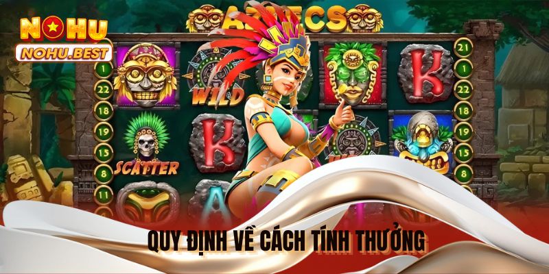 Quy định về cách tính thưởng